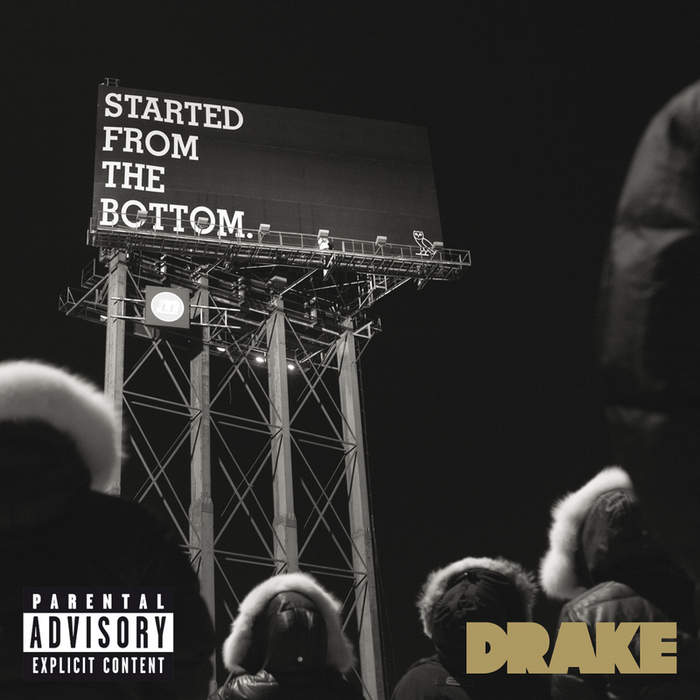 DRAKE - Started From The Bottom (Explicit Version)