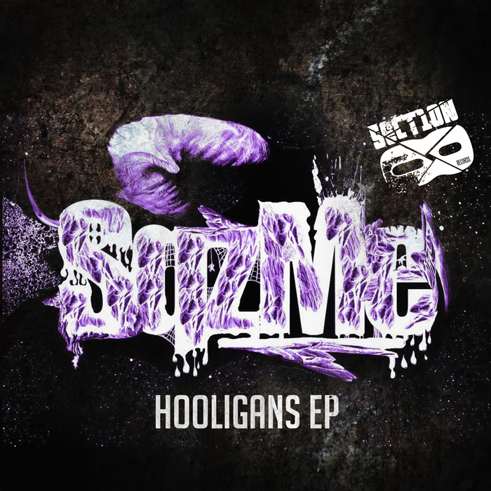 SQZ ME - Hooligans EP