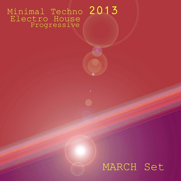 various-march-set-2013-minimal-techno-electro-house-progressive-at