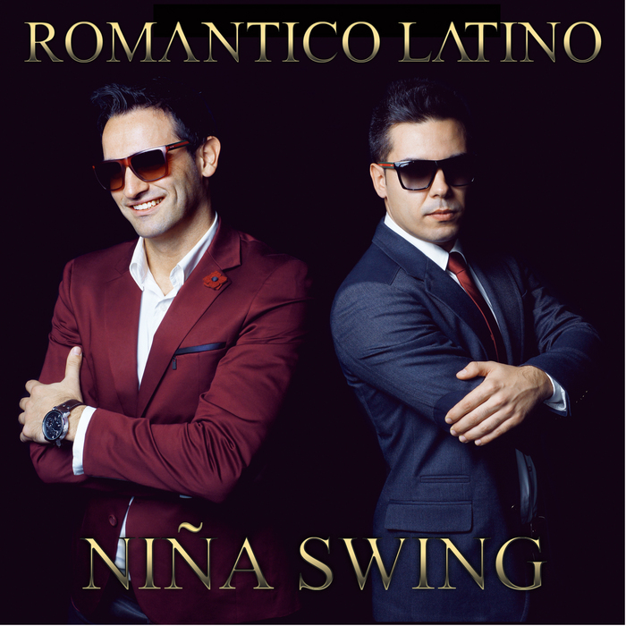 ROMANTICO LATINO - Nina Swing