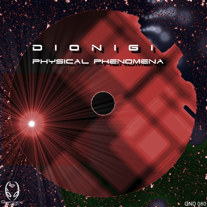 DIONIGI - Physical Phenomena