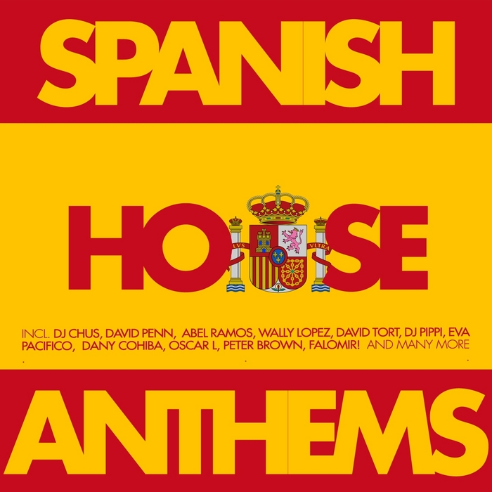 VARIOUS - Spanish House Anthems