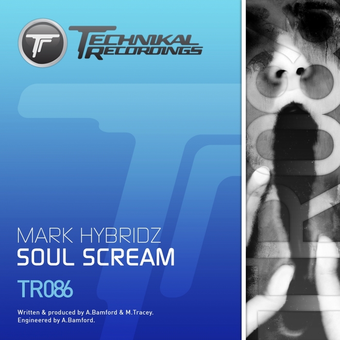 MARK HYBRIDZ - Soul Scream