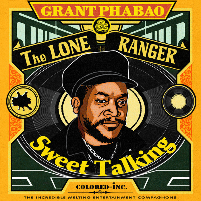 PHABAO, Grant presents THE LONE RANGER - Sweet Talking