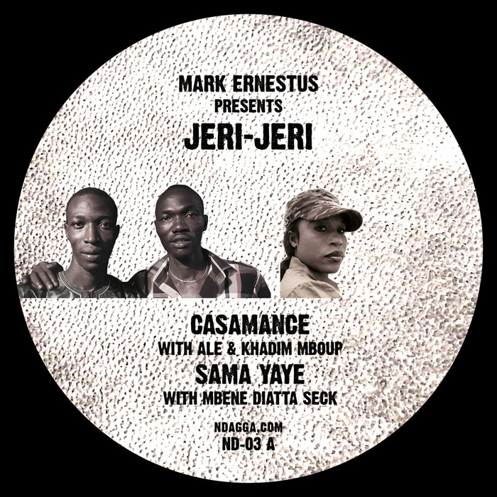 ERNESTUS, Mark presents JERI JERI - Casamance