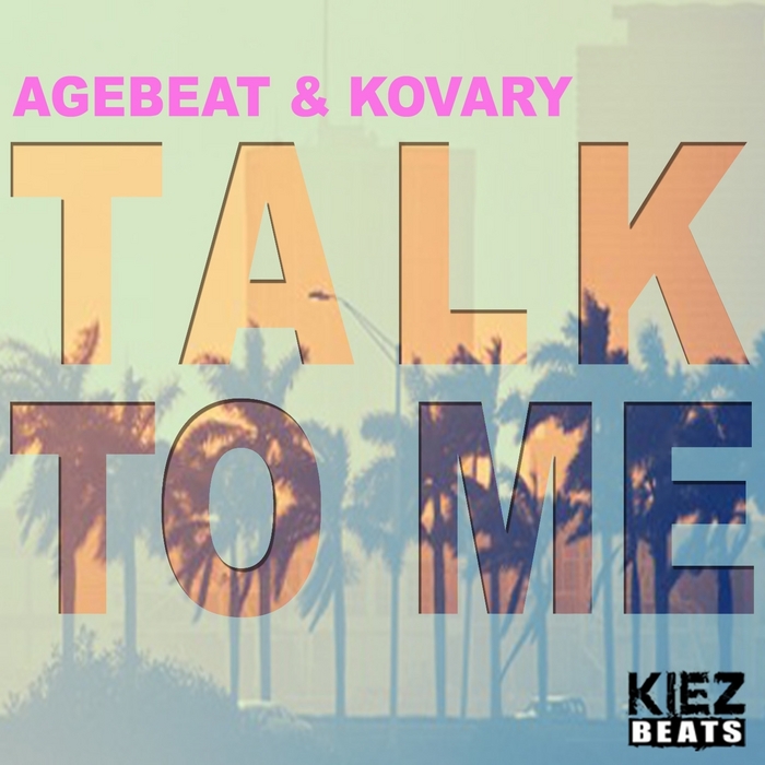 AGEBEAT & KOVARY - Talk To Me