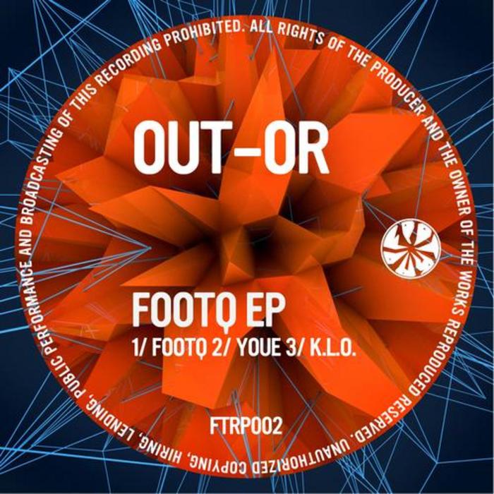OUT-OR - Footq