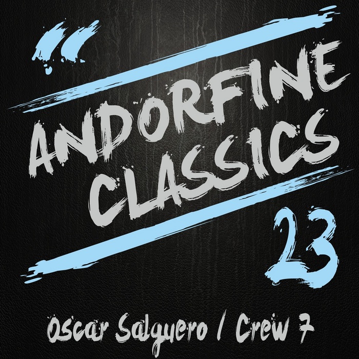 SALGUERO, Oscar/CREW 7 - Andorfine Classics 23