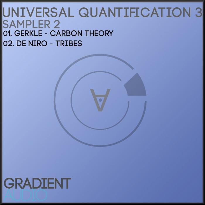 GERKLE/DE NIRO - Universal Quantification 3 Sampler 2