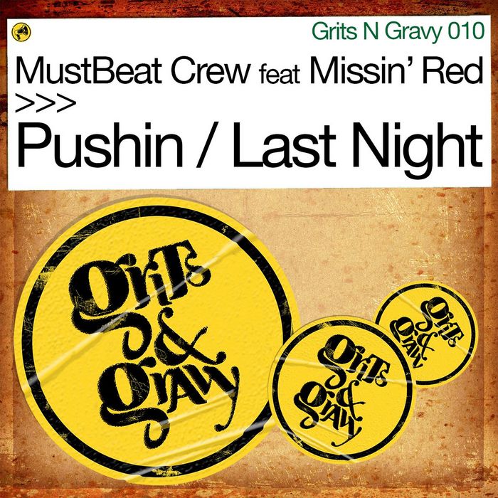 MUSTBEAT CREW feat MISSIN RED - Pushin / Last Night