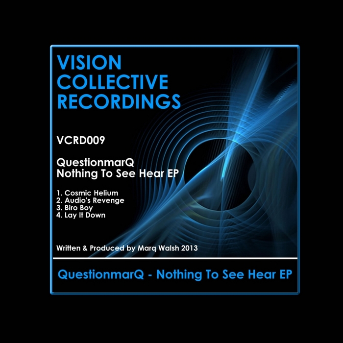 QUESTIONMARQ - Nothing To See Hear EP