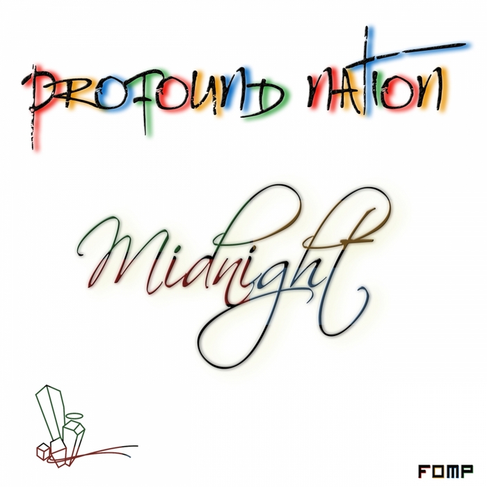 PROFOUND NATION - Midnight