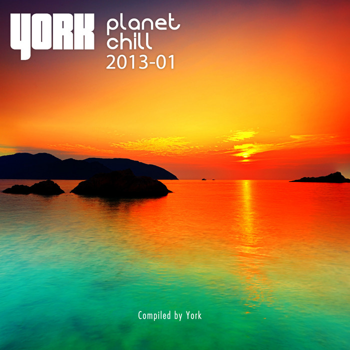YORK/VARIOUS - Planet Chill 2013-01