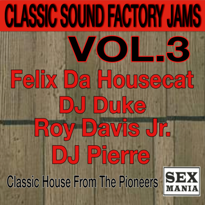 VARIOUS - Classic Sound Factory Jams Vol 3