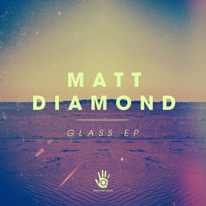 DIAMOND, Matt - Glass EP