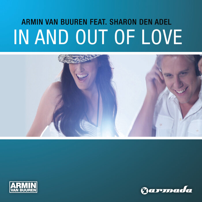 Armin van Buuren feat Sharon den Adel - In & Out Of Love