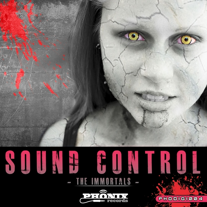 SOUND CONTROL - The Immortals