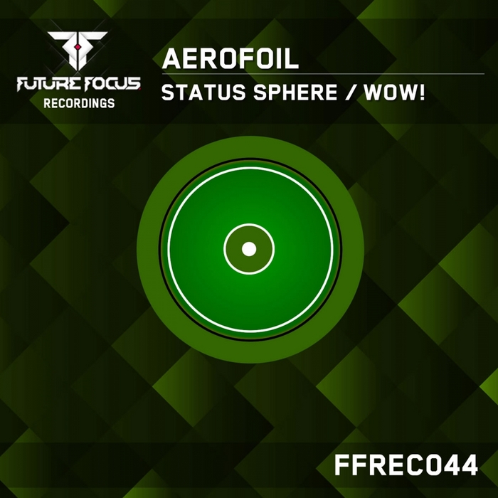 AEROFOIL - Status Sphere EP