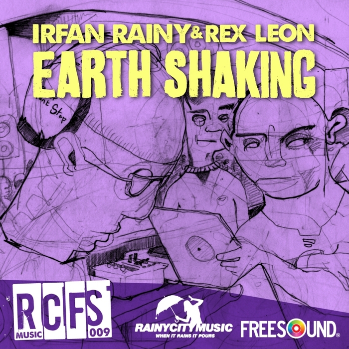 RAINY, Irfan/REX LEON - Earth Shaking