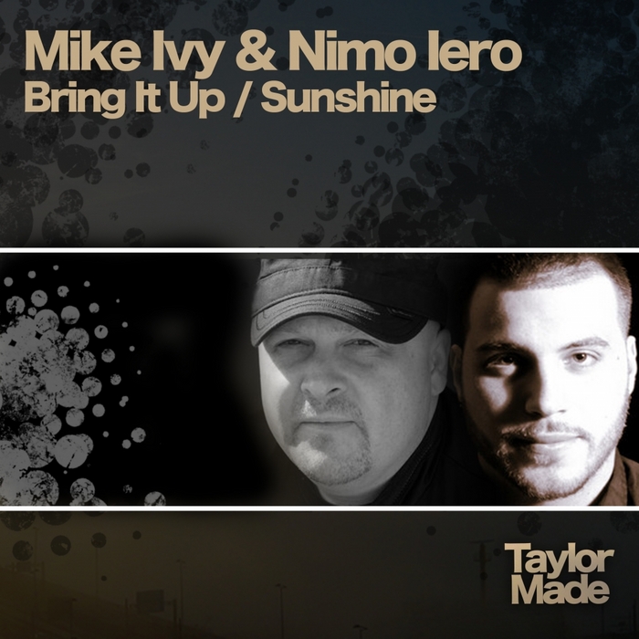 IVY, Mike/NIMO IERO - Bring It Up