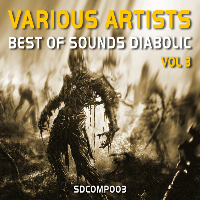 VARIOUS - Best Of Sounds Diabolic Vol 3