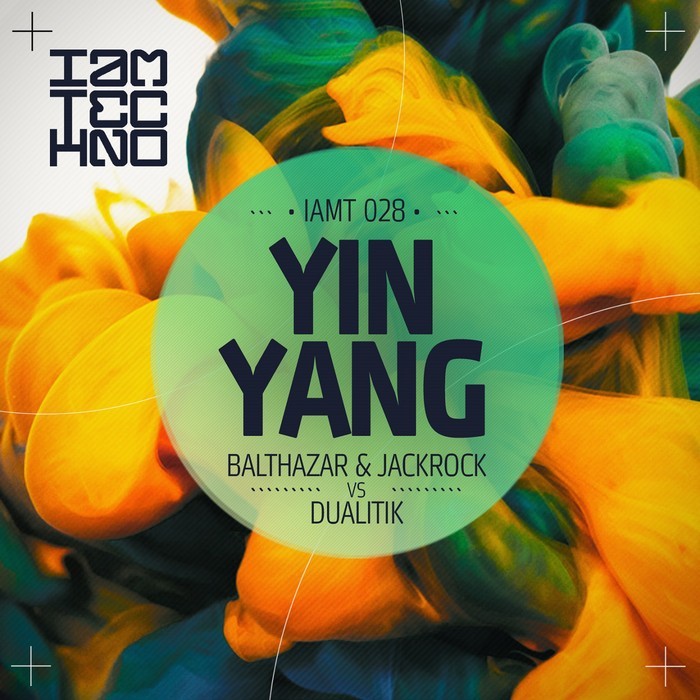 BALTHAZAR/JACKROCK/DUALITIK - Yin Yang