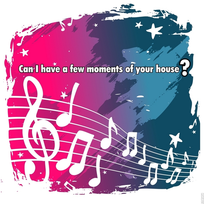 CHEMICAL ART (AUS) - Can I Have A Few Moments Of Your House