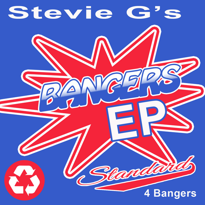 STEVIE G - Stevie G's Bangers EP (Mashup)
