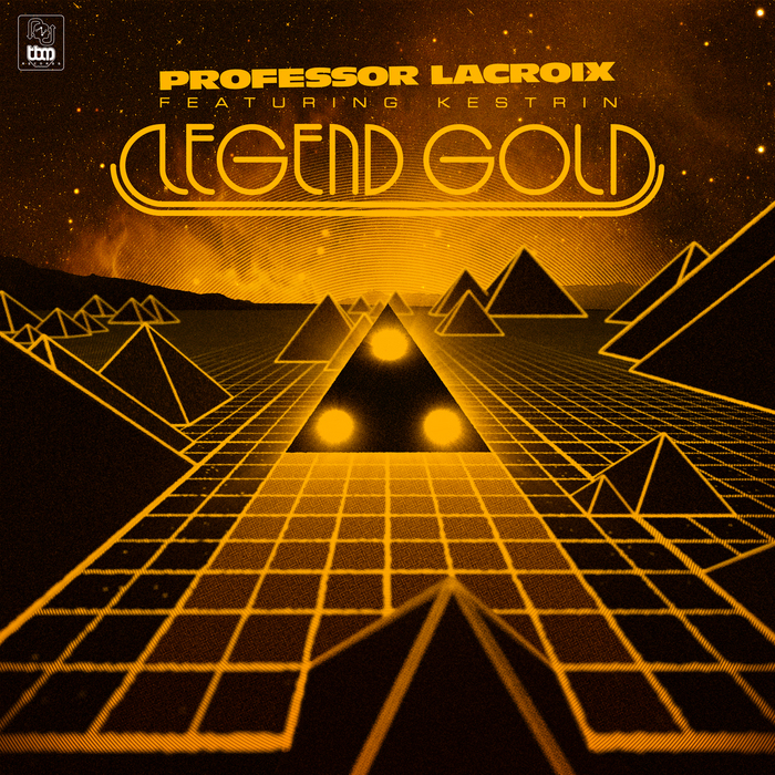 PROFESSOR LACROIX feat KESTRIN - Legend Gold (remaster)