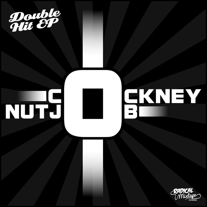 COCKNEY NUTJOB - The Double Hit EP