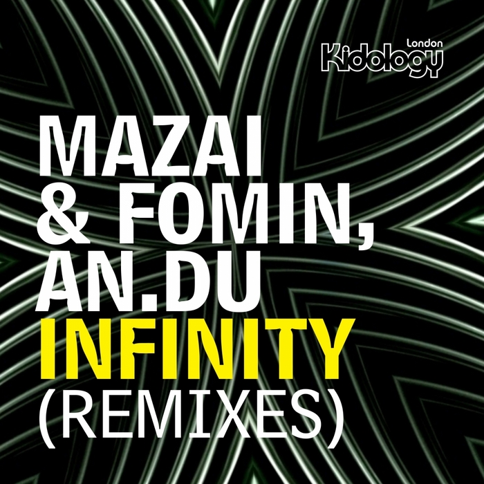 MAZAI & FOMIN & ANDU - Infinity (remixes)