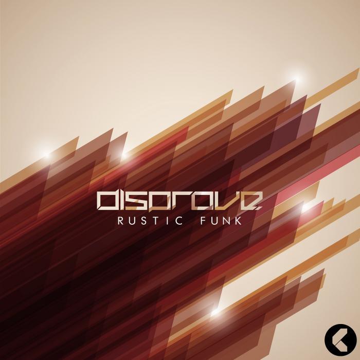 DISPROVE - Rustic Funk