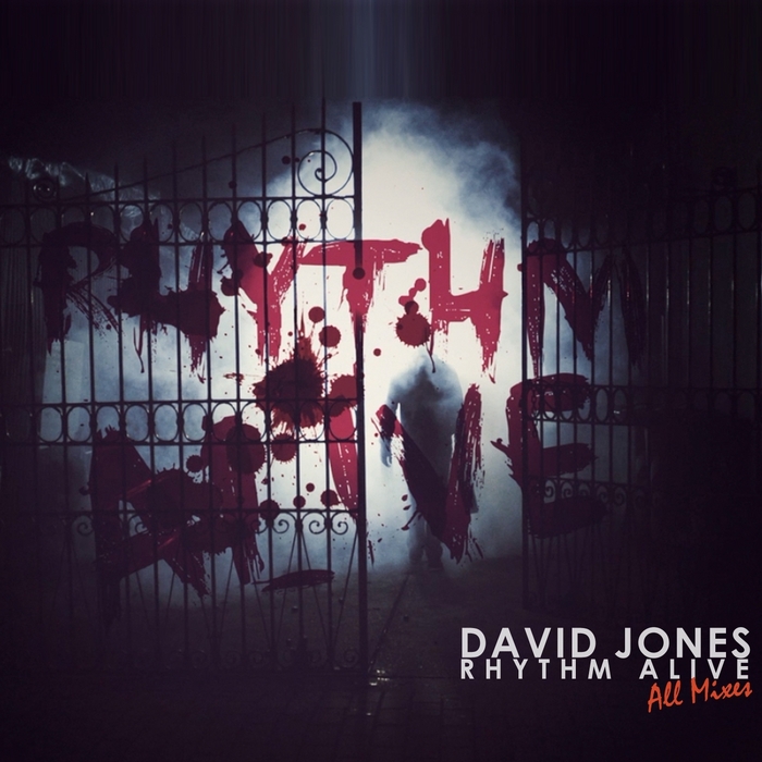 JONES, David - Rhythm Alive (All mixes)