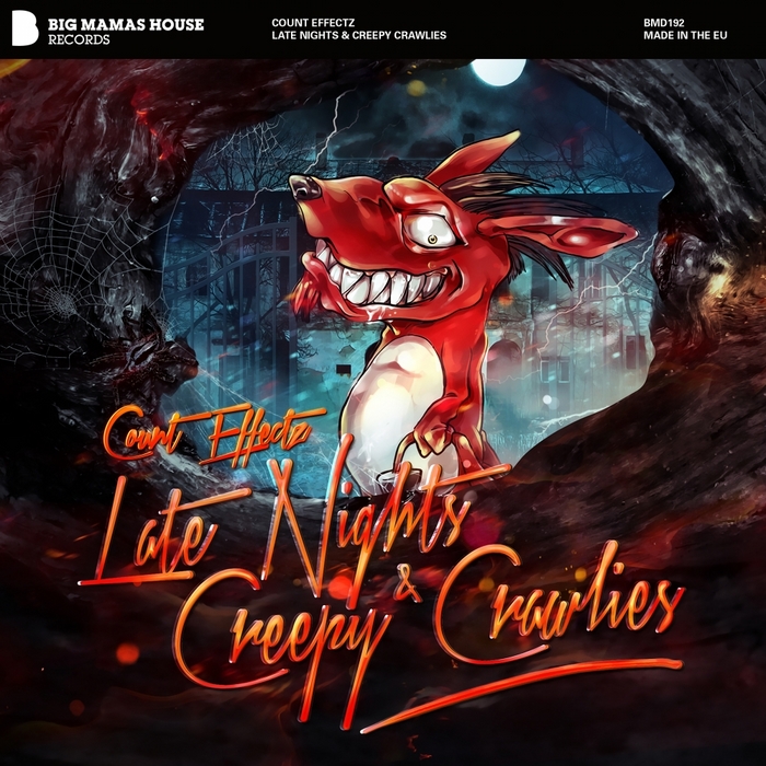 COUNT EFFECTZ - Late Nights & Creepy Crawlies