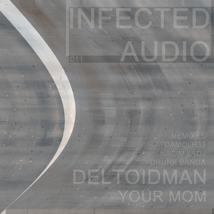 DELTOIDMAN - Your Mom