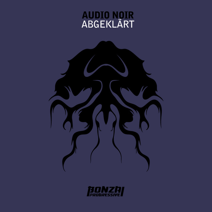 AUDIO NOIR - Abgeklart