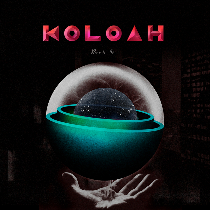 KOLOAH - Rock It