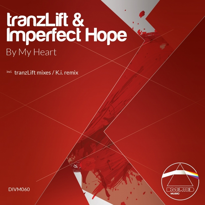TRANZLIFT/IMPERFECT HOPE - By My Heart