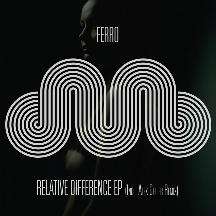 FERRO - Relative Difference EP