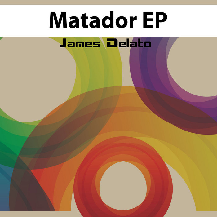 DELATO, James - Matador EP