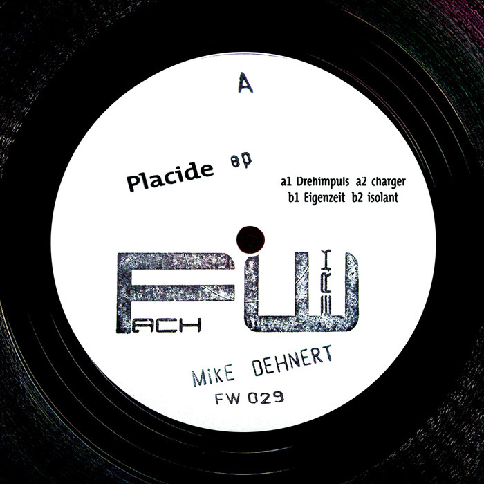 DEHNERT, Mike - Placide EP