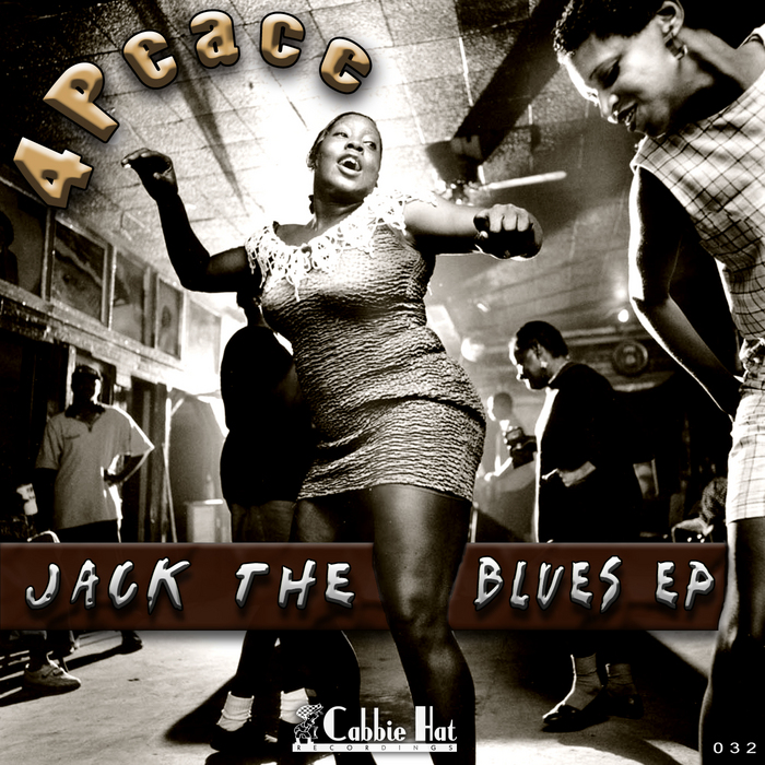 4PEACE - Jack The Blues EP
