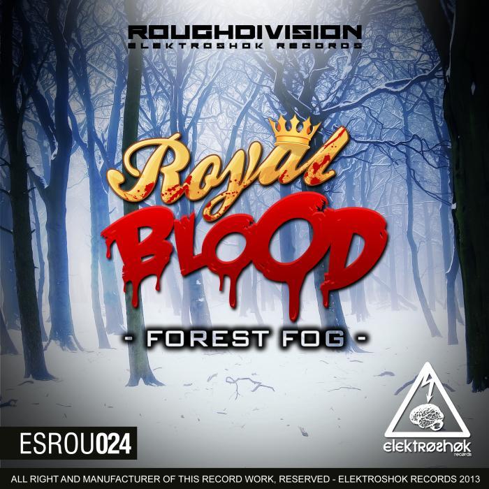 ROYAL BLOOD - Forest Fog