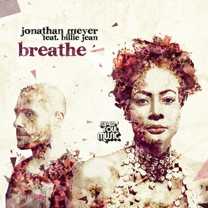 MEYER, Jonathan feat BILLIE JEAN - Breathe