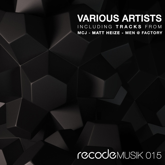 MCJ/MEN @ FACTORY/MATT HEIZE - Recode Musik 15