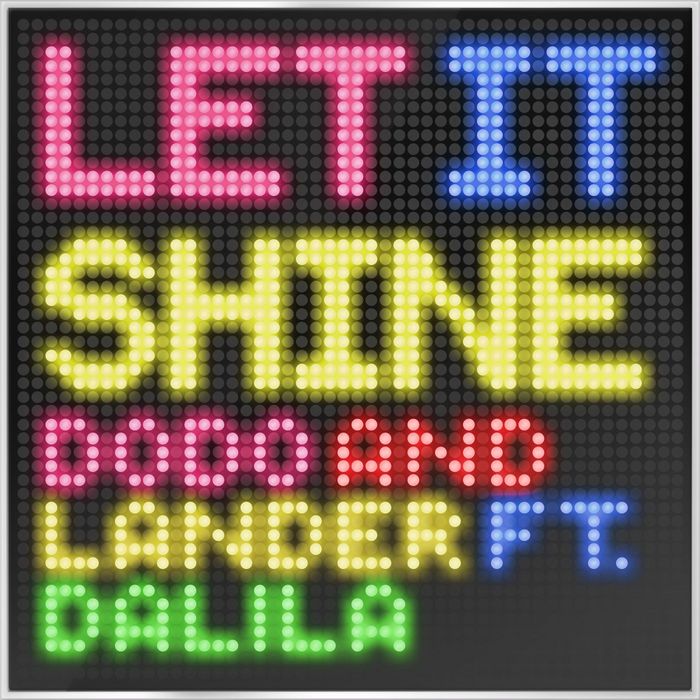 BASNAK, Dodo/MICHAEL LANDER feat DALILA - Let It Shine