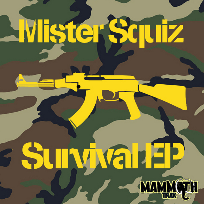 MR SQUIZ - Survival EP