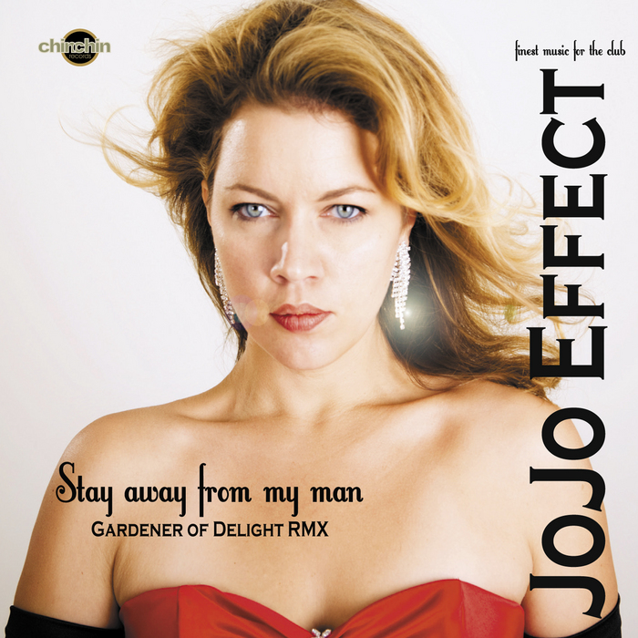 JOJO EFFECT - Stay Away From My Man