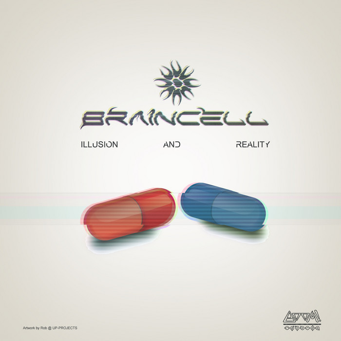 BRAINCELL - Illusion & Reality