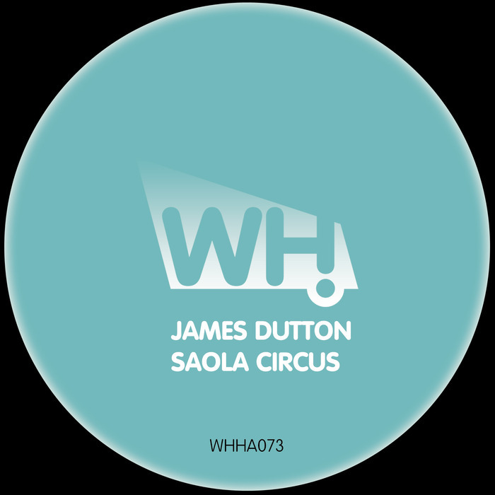 DUTTON, James - Saola Circus